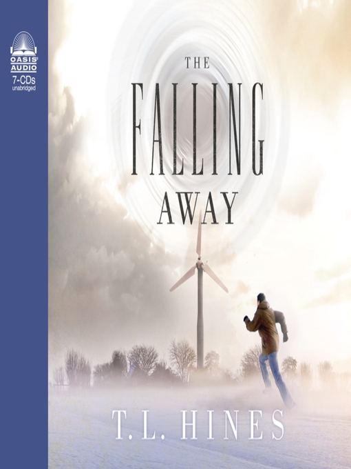 Title details for The Falling Away by T.L. Hines - Available
